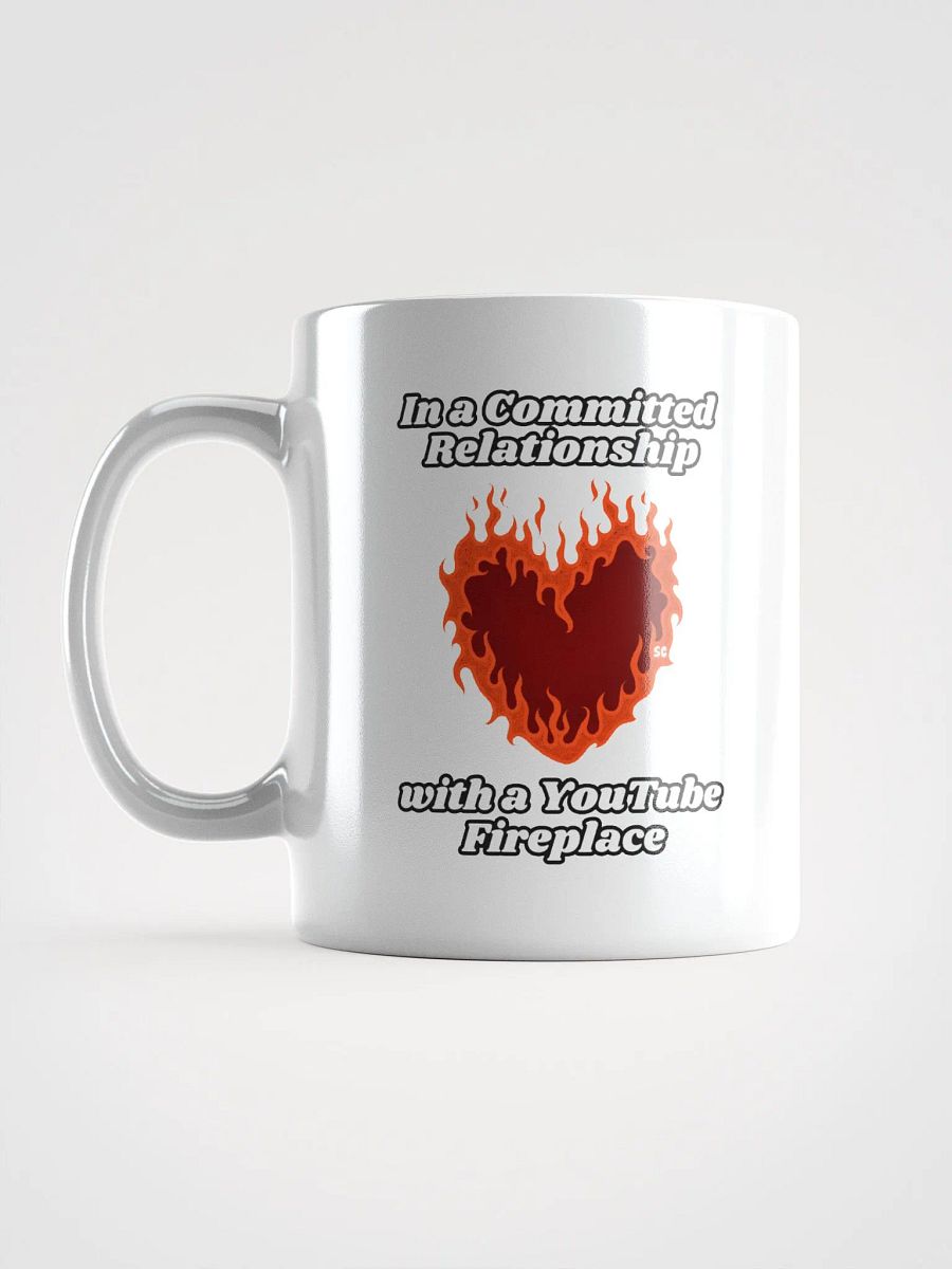 Flaming Heart - In a Committed Relationship with a YouTube Fireplace | White Glossy Mug product image (6)