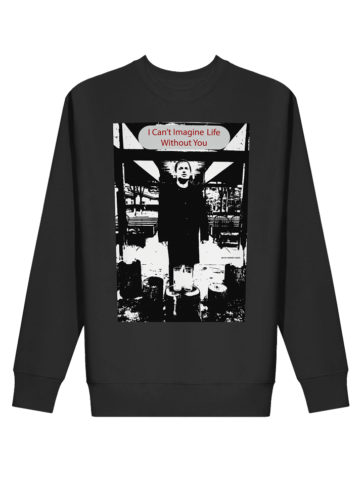 I Can't Imagine Life Without You Threshold Sweatshirt product image (11)