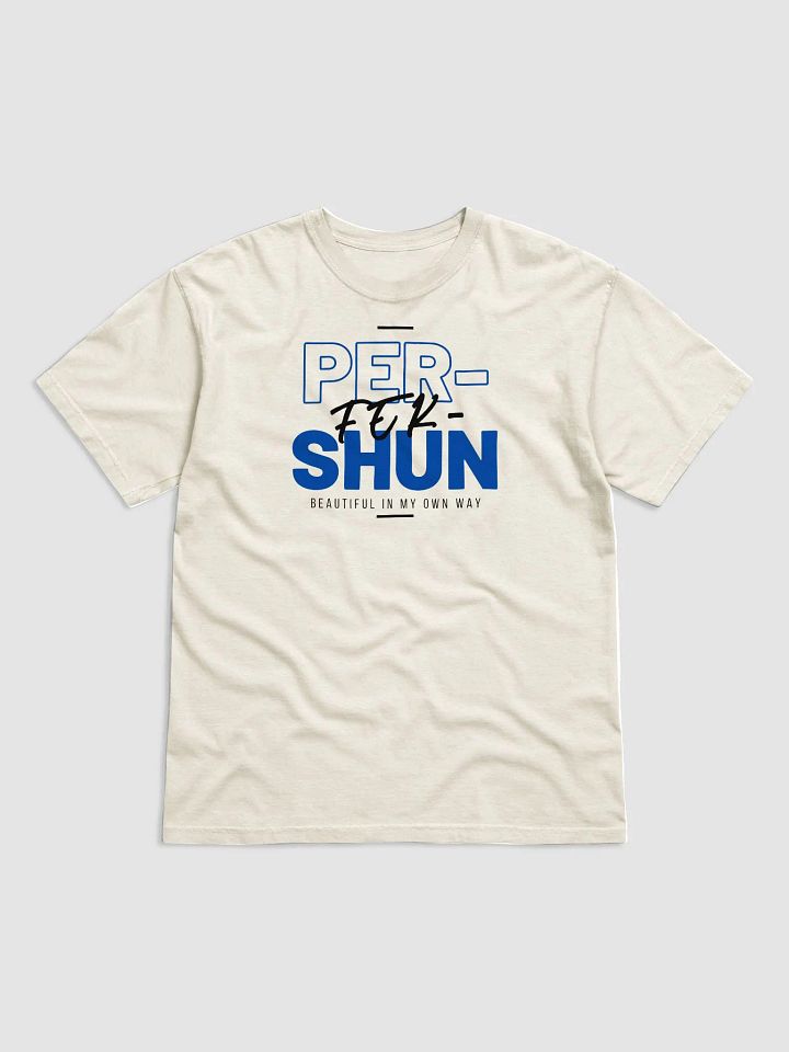PER-FEK-SHUN Tees product image (1)