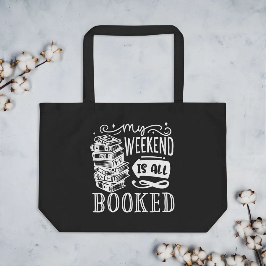 My Weekend Is All Booked Bag product image (3)