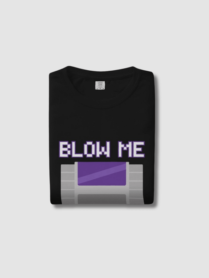 Blow Me Real Good - Retro Game T-Shirt product image (2)