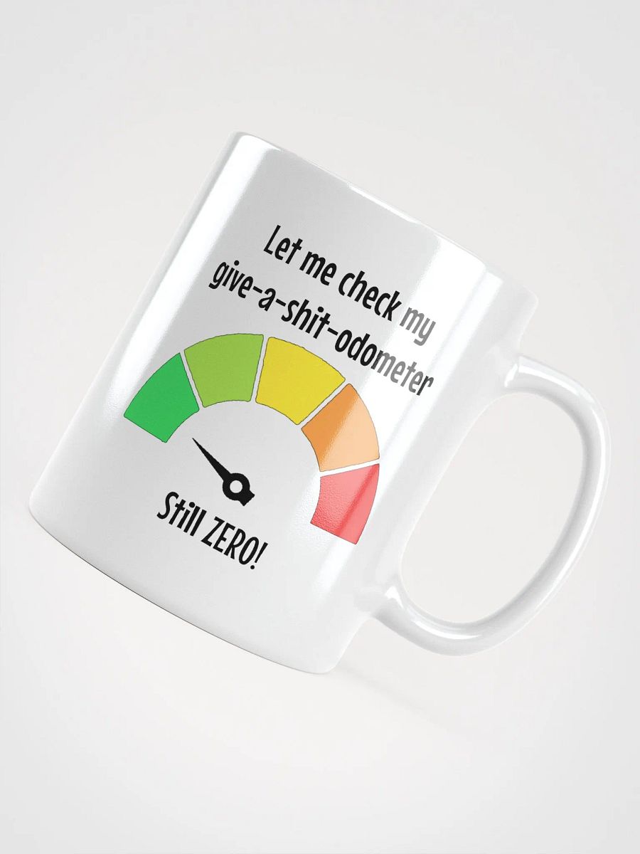 Let Me Check My Give-a-Shit-Odometer Mug product image (4)