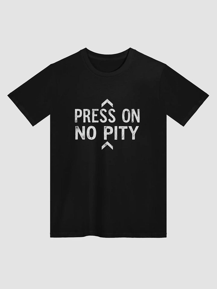Press On, No Pity – The Barack Obama Inspired T-Shirt That Empowers You to Rise Above Every Challenge product image (1)