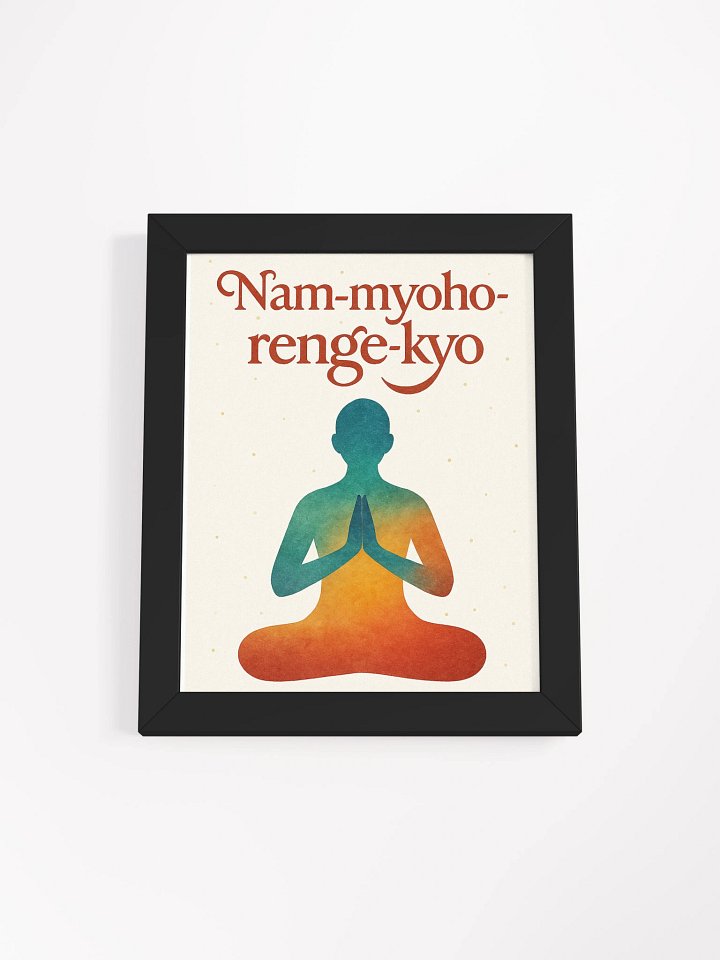 Nam-myoho-renge-kyo Meditation Poster product image (9)