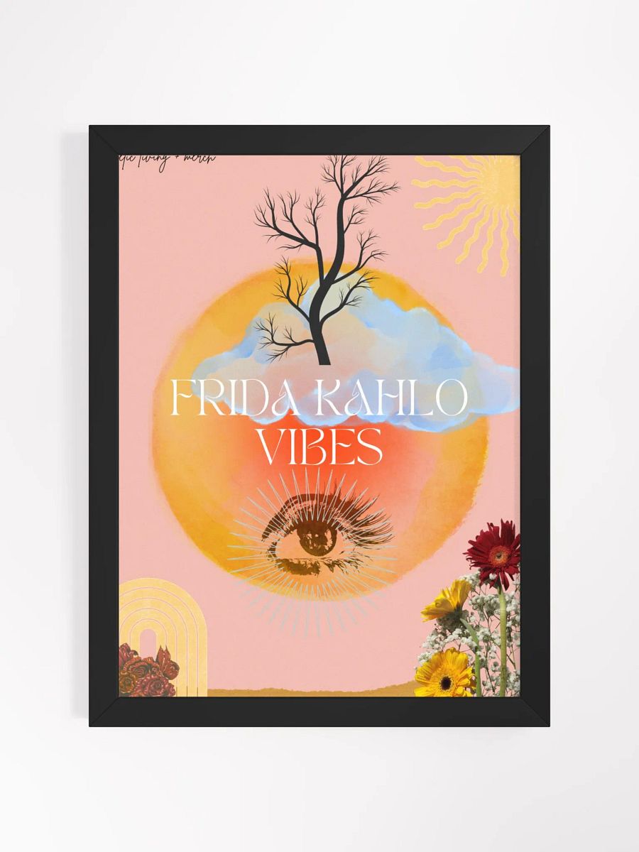 frida kahlo vibes - framed design product image (1)