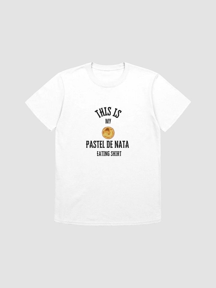 This is My Pastel de Nata Eating Shirt product image (1)