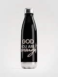 Embrace Enoughness Stainless Steel Water Bottle product image (1)