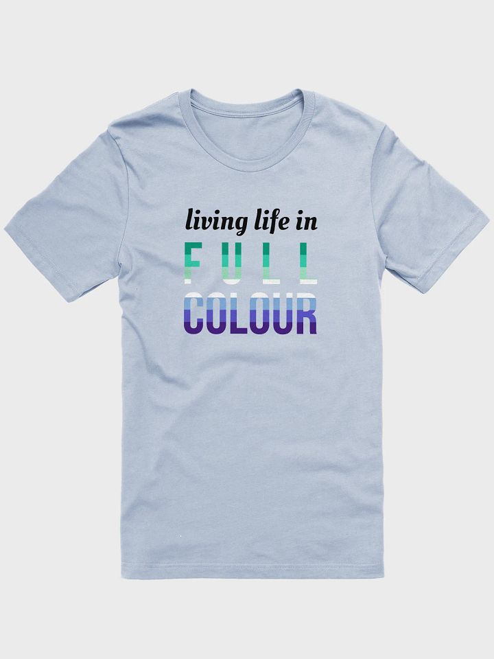 life in full colours gay t-shirt product image (1)