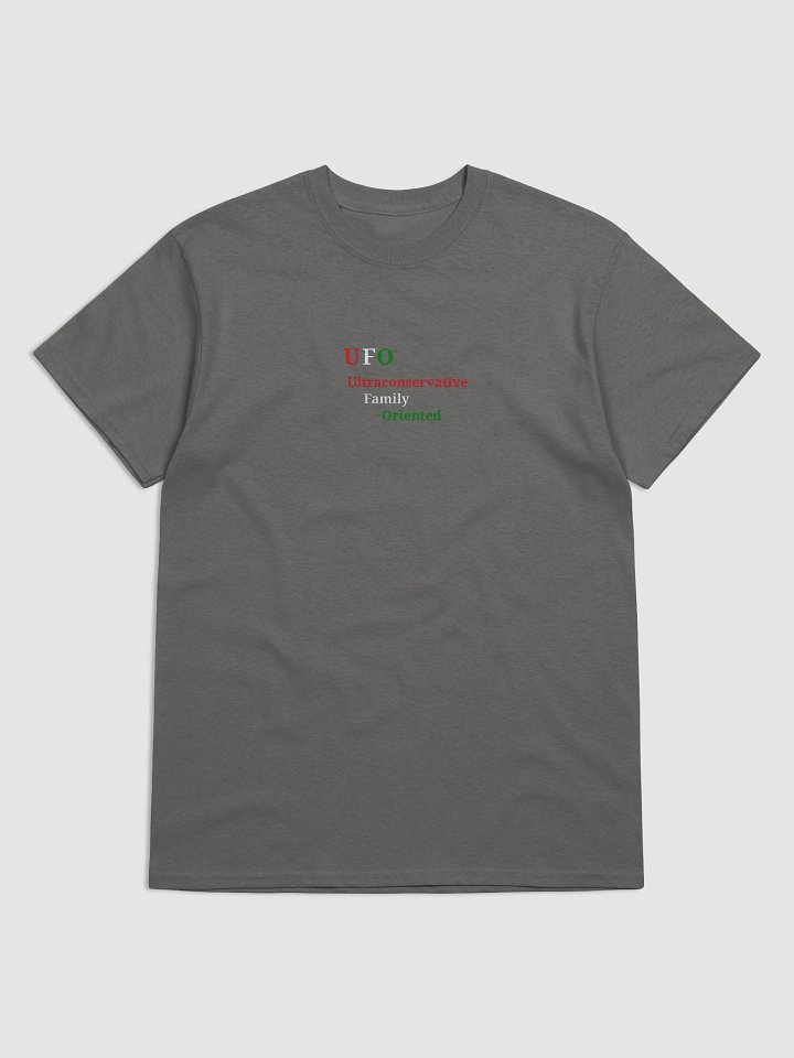 UFO Ultraconservative Family T-Shirt product image (1)