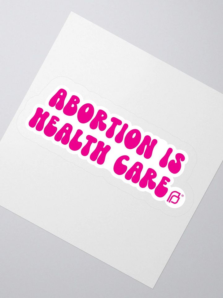 Abortion is Health Care Sticker product image (2)