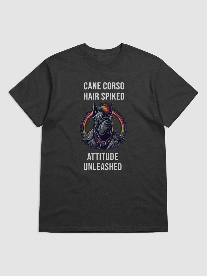 Funny Hair Spiked, Attitude Unleashed! Cane Corso T-Shirt product image (1)