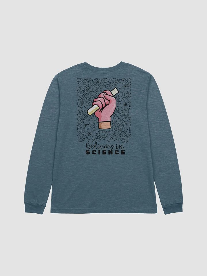 believes in science (long tee) product image (2)