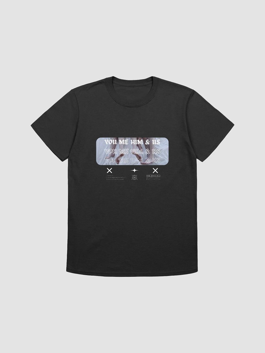 You Me Him & Us - This Is Supposed To Be Fun T-Shirt product image (1)