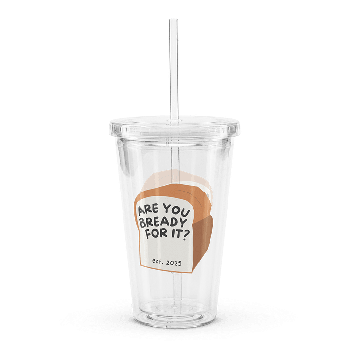 Bready for It Tumbler - The Life of a Loaf Collection product image (2)