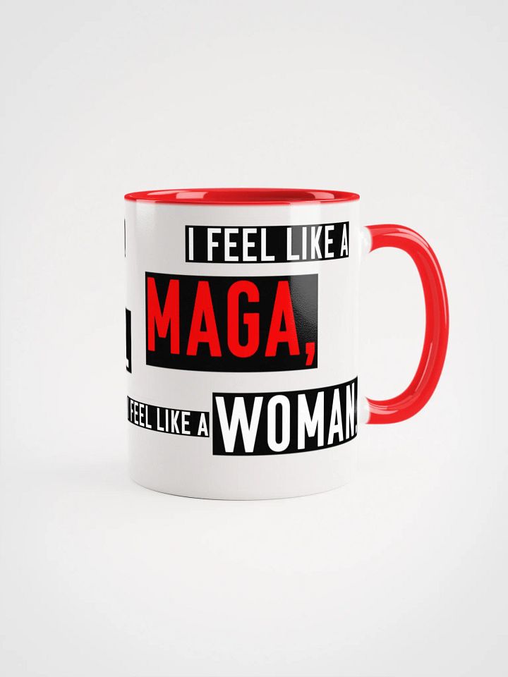 MAGA, I Feel Like a Woman" Coffee Mug – Official Parody Whitney Merch product image (2)