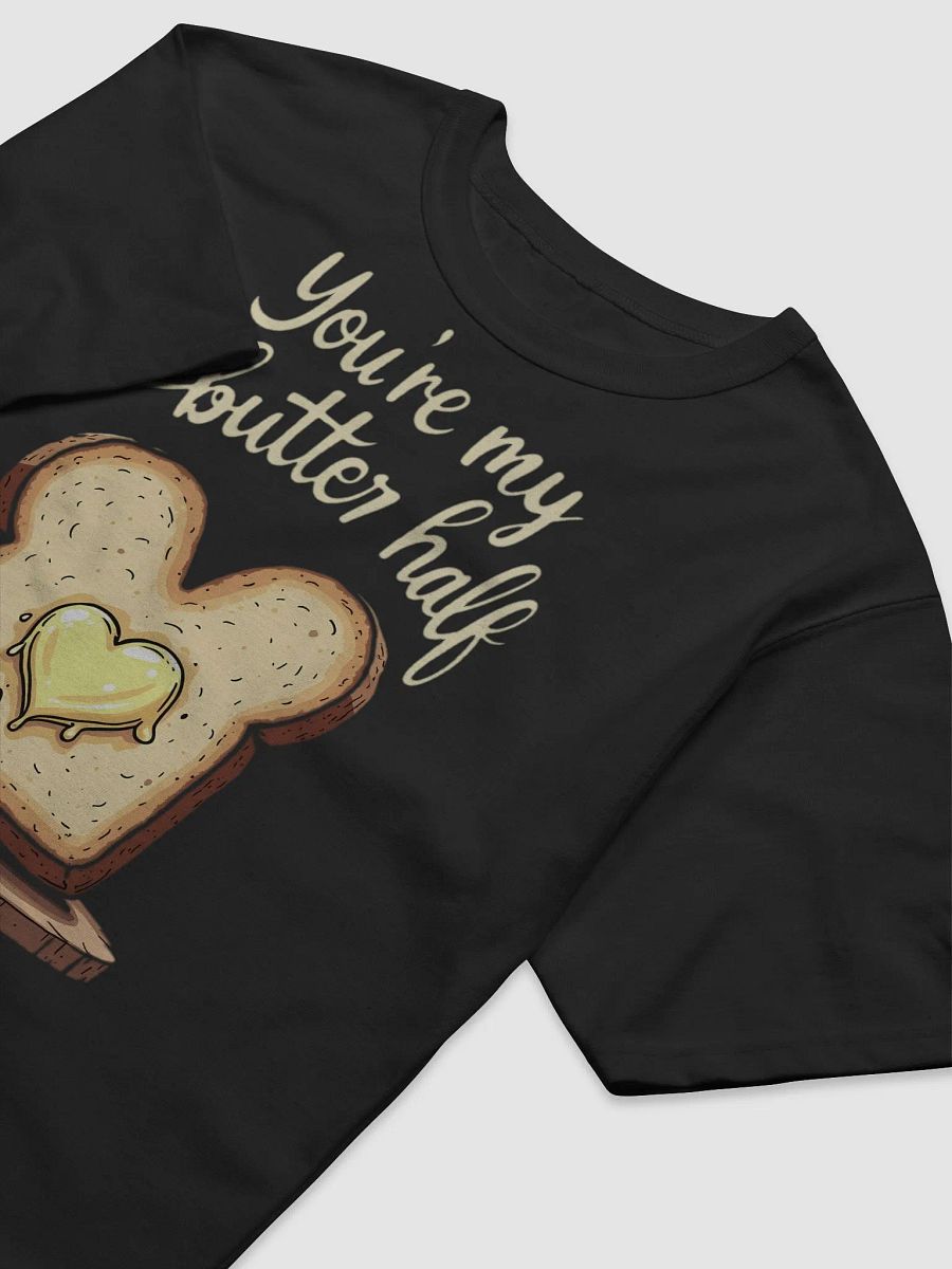 You're My Butter Half Valentines T-Shirt product image (6)