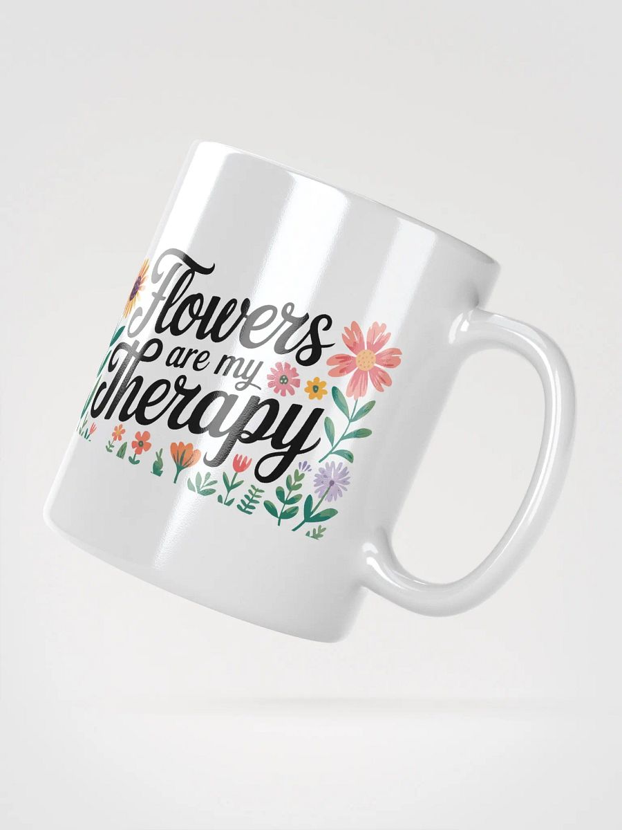 Flowers are my Therapy Flower Mug product image (3)