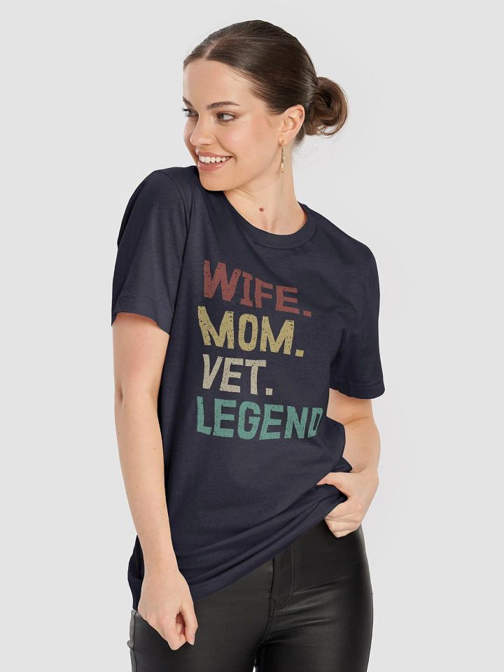 "Wife-Mom-Vet-Legend" t-shirt (dark background) product image (2)