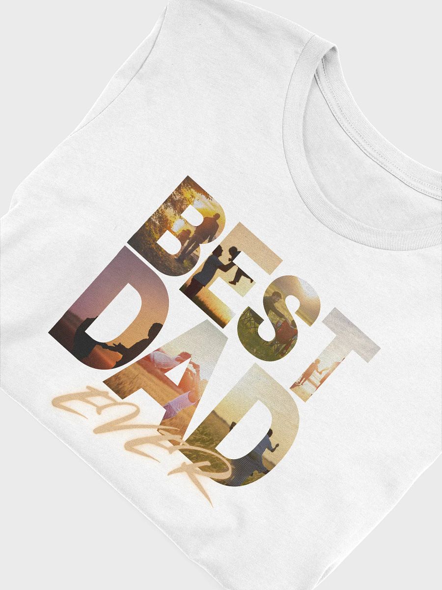 BEST DAD EVER Tee product image (1)