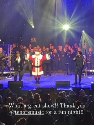 Finale of #christmaswiththetenors tour #santa #babypleasecomehome 
