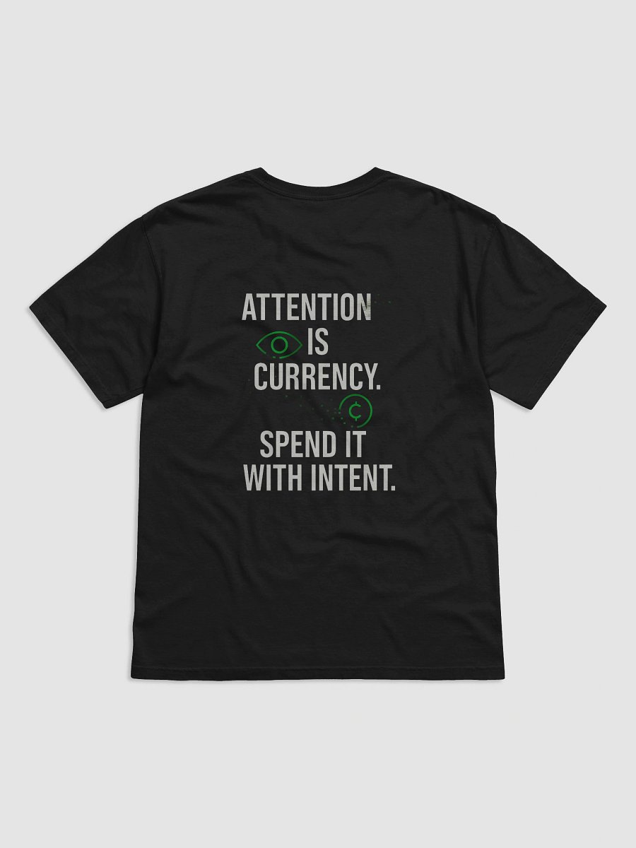 Attention Is Currency T-Shirt B product image (2)