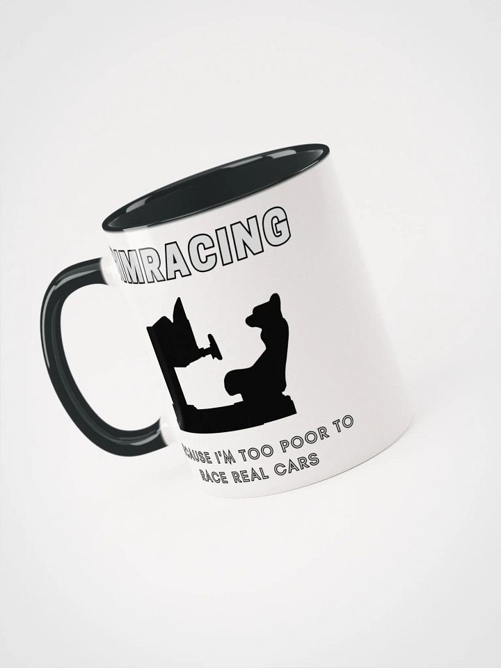 Too poor to race mug product image (1)
