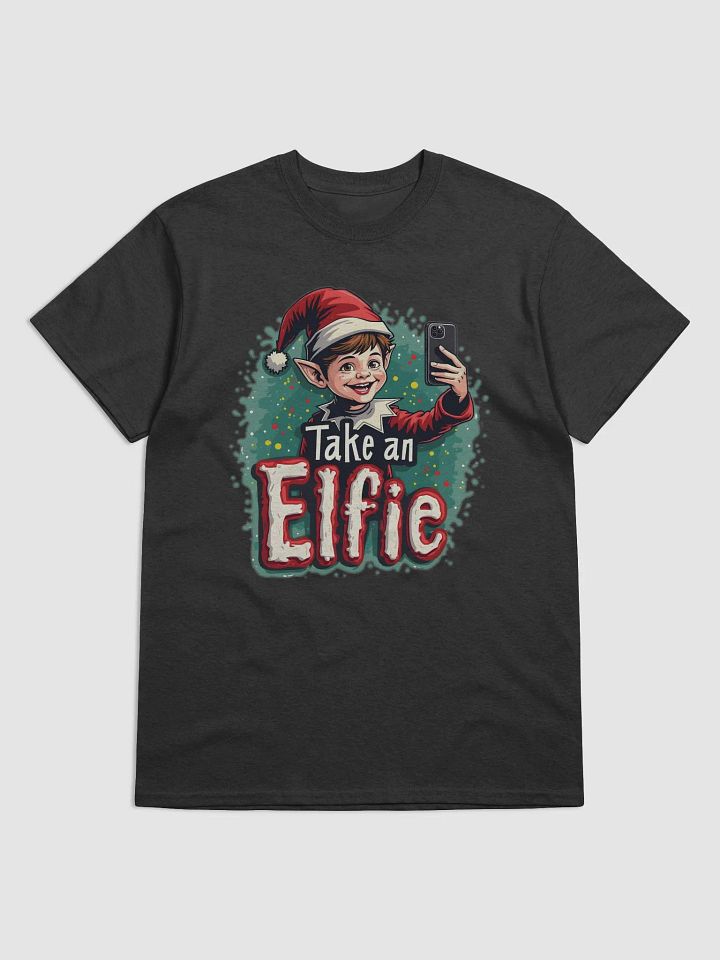 Take an Elfie Christmas T Shirt product image (10)