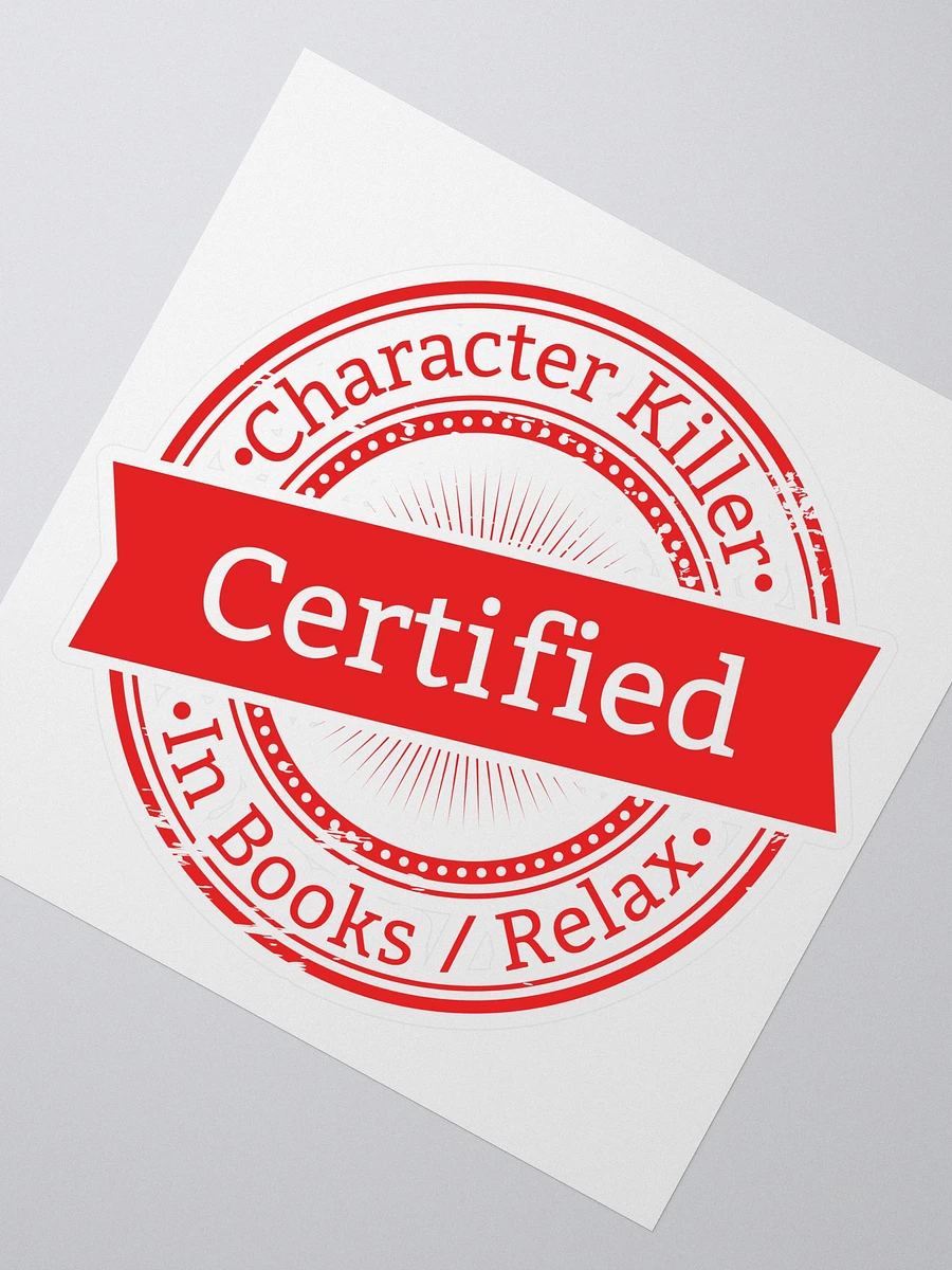 Certified Character Killer Sticker product image (2)