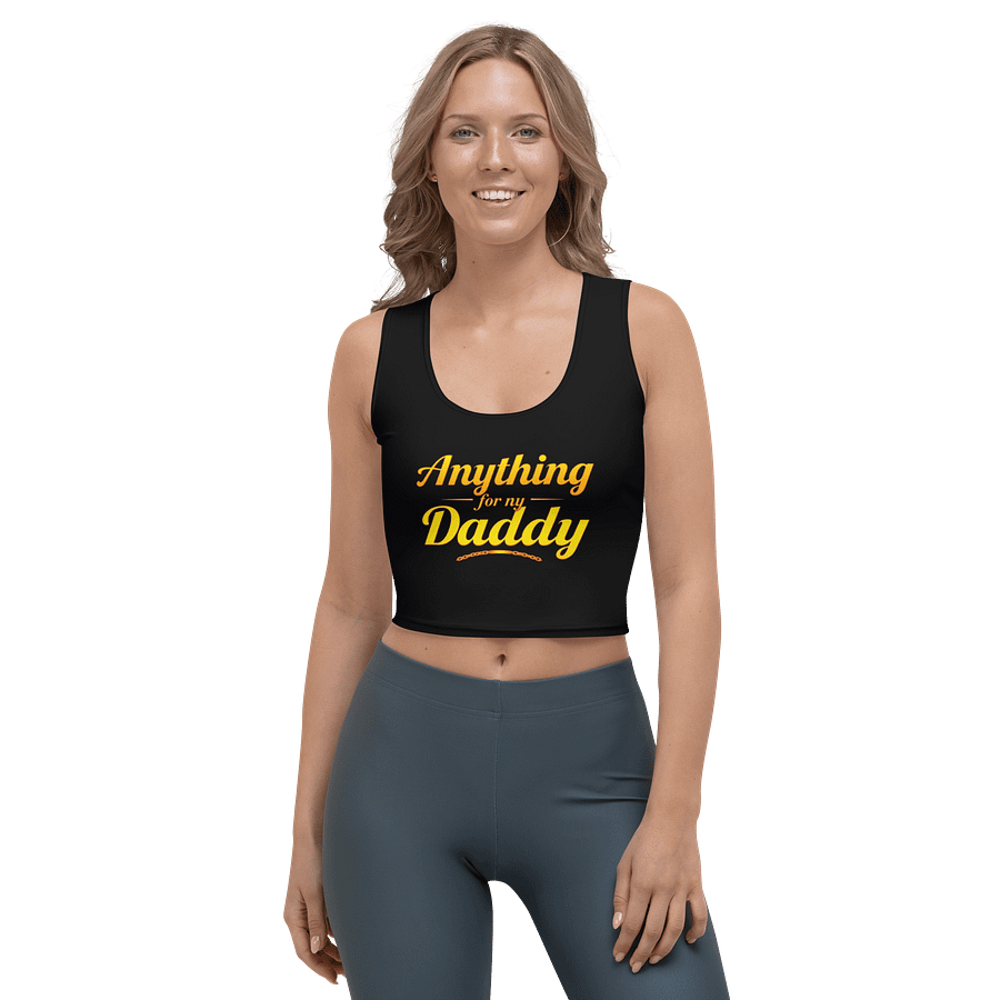 ANYTHNG FOR DADDY Crop Top product image (1)
