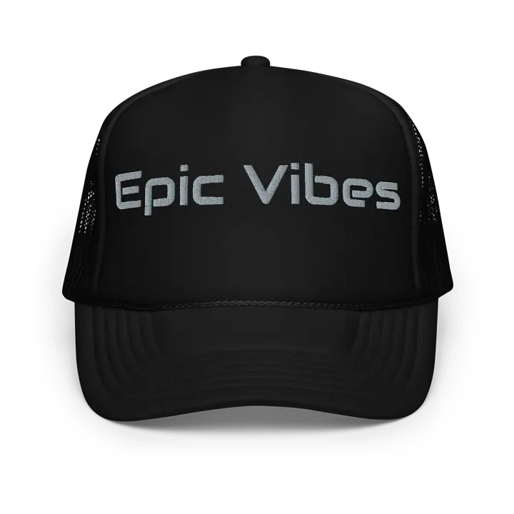 Epic Vibes - Embroidered Hat Trucker Cap product image (1)
