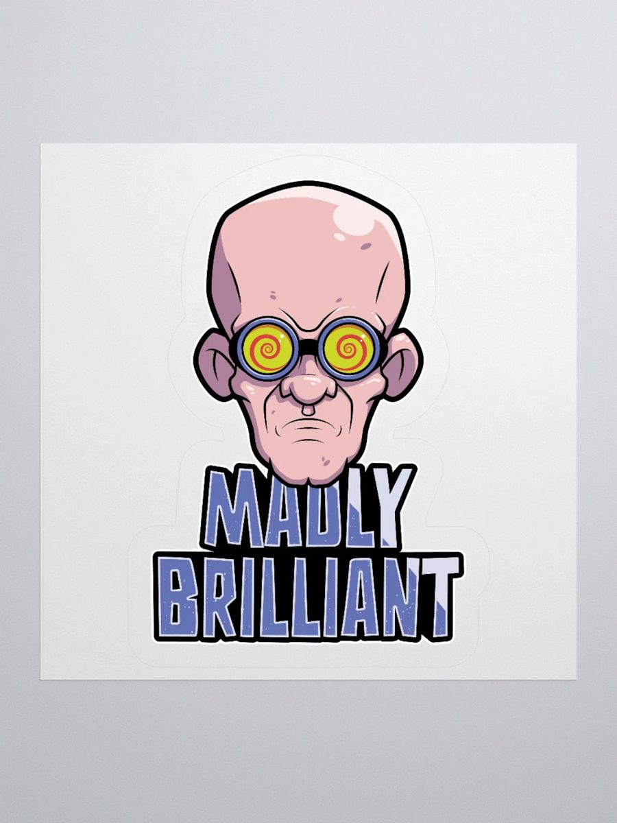 Funny College Student Sticker – Madly Brilliant Design product image (1)