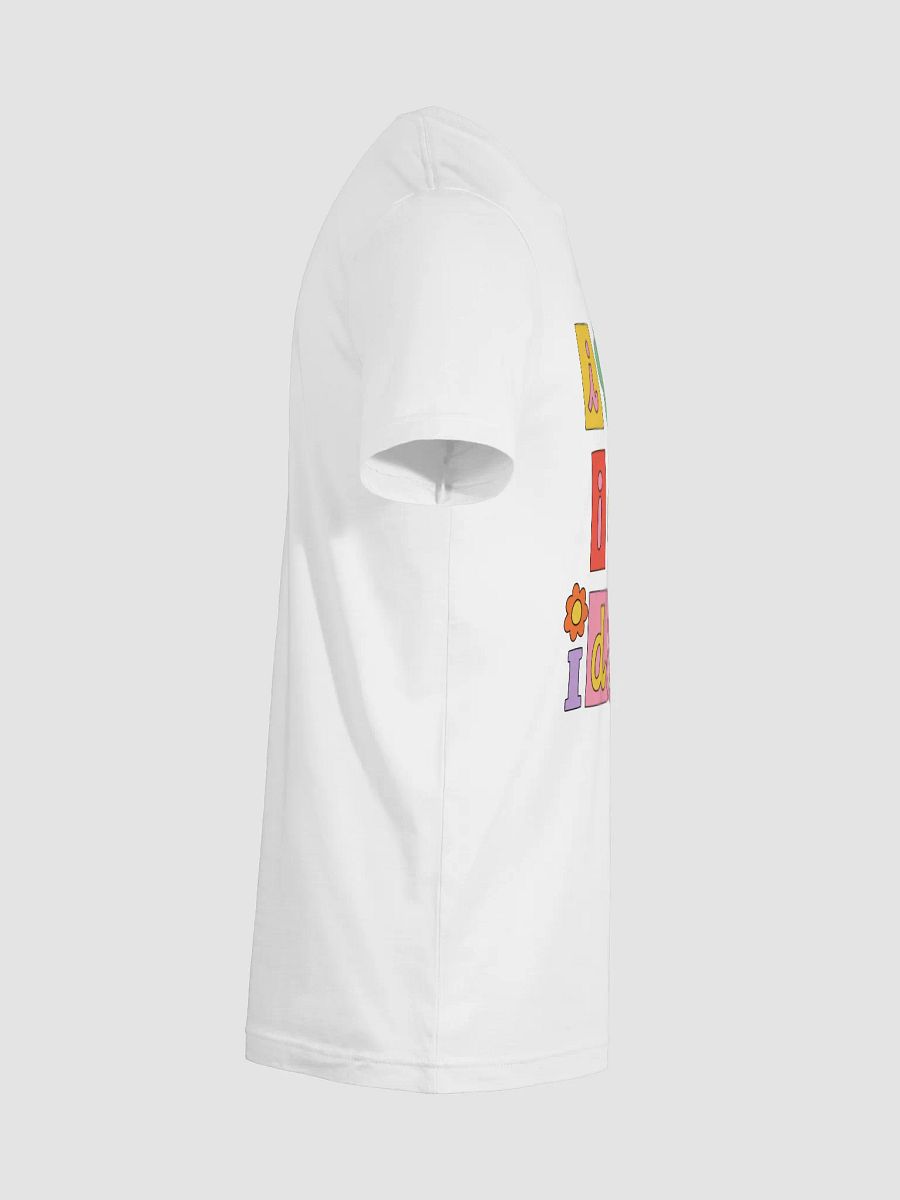 idk idc idgaf T-shirt product image (20)