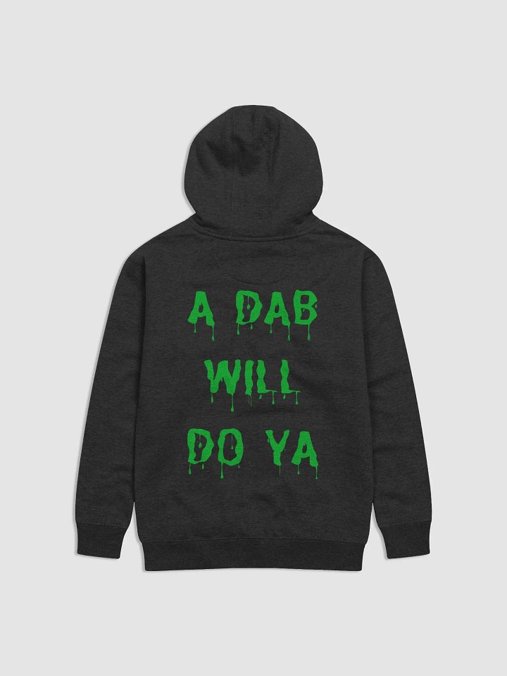 A Dab Will Do Ya Unisex Hoodie product image (22)