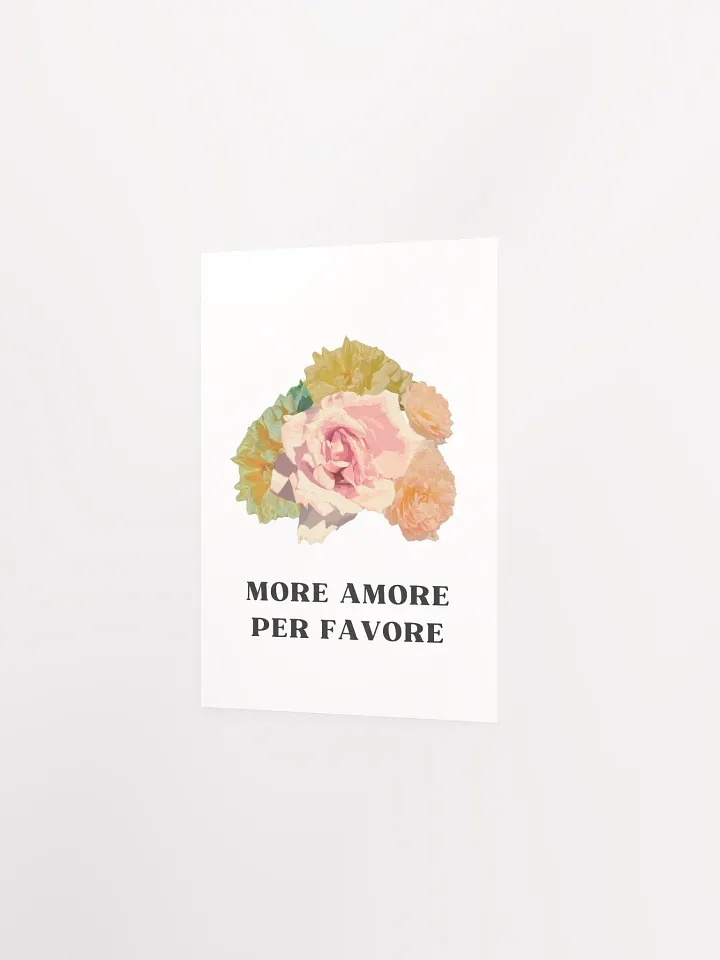 More Amore per favore - Enhanced Matte Paper Poster product image (2)