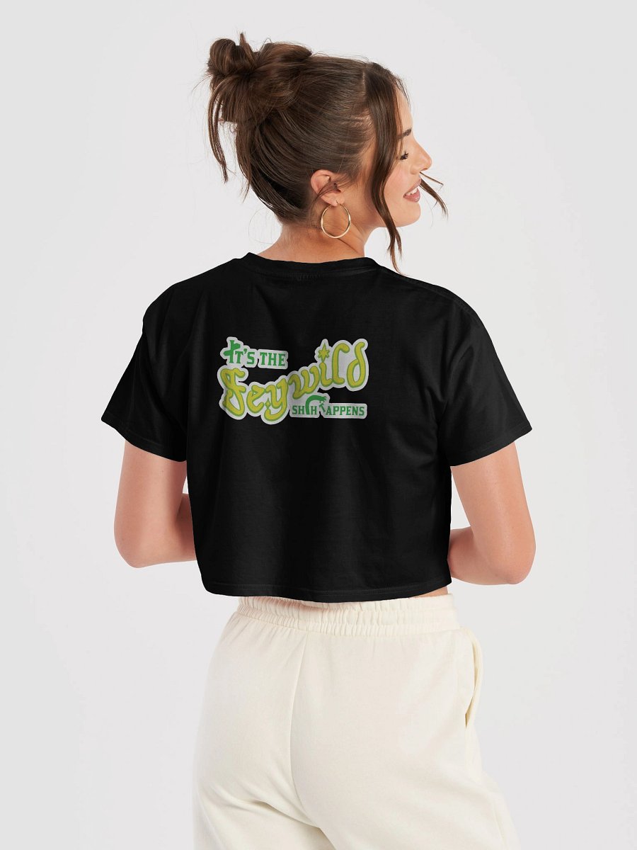 Feywild Sh*t happens Crop Top product image (7)
