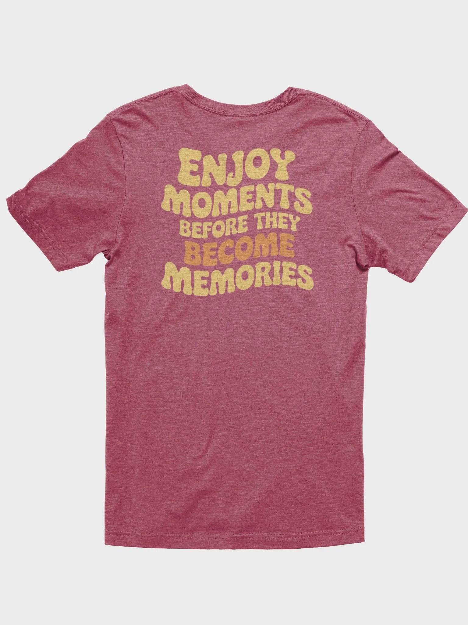 Enjoy Moments Before They Become Memories Gradient T-Shirt product image (23)