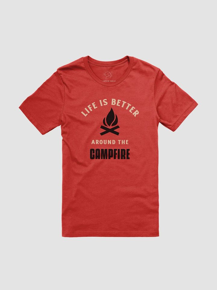 Life Is Better Around The Campfire Shirt #06 product image (1)