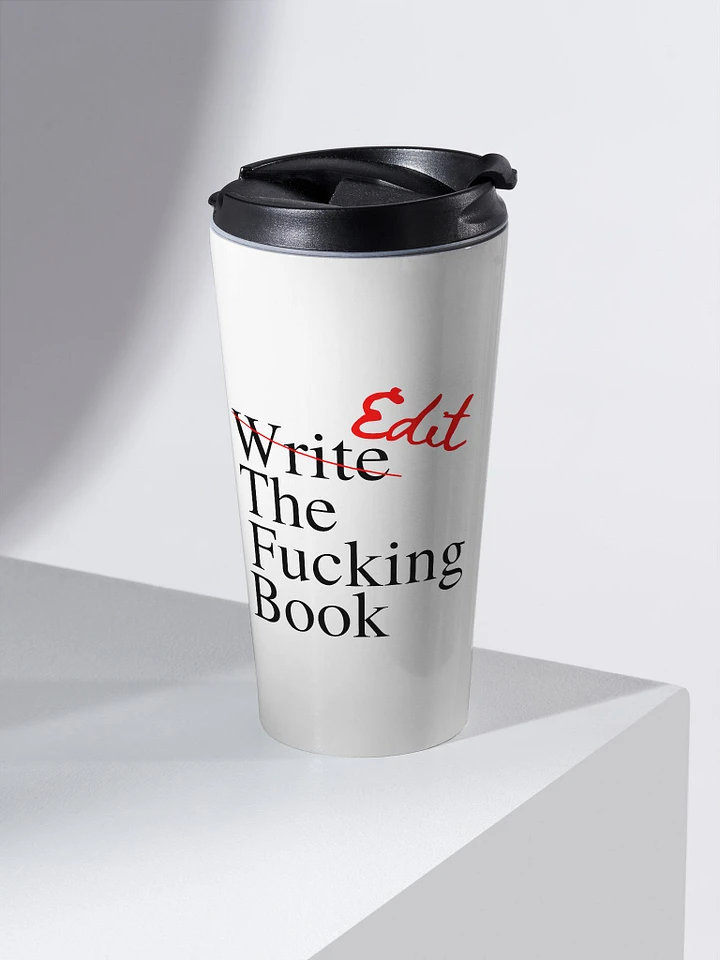 Edit the Fucking Book Stainless Steel Travel Mug product image (1)