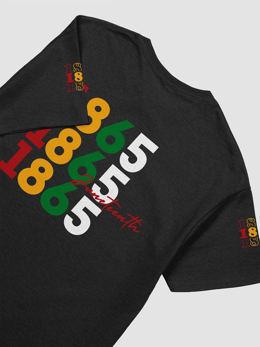 1865 Juneteenth Celebration Tee product image (25)