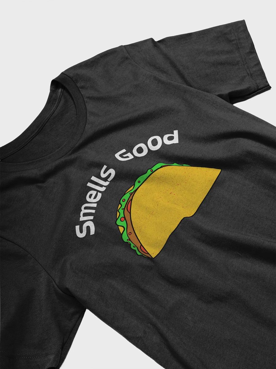 Smells Good T-Shirt product image (4)