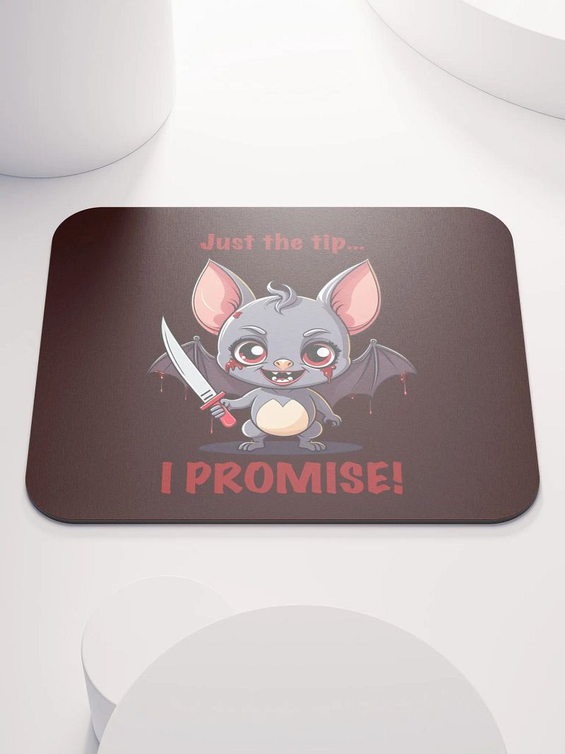 Just the Tip Mouse Pad