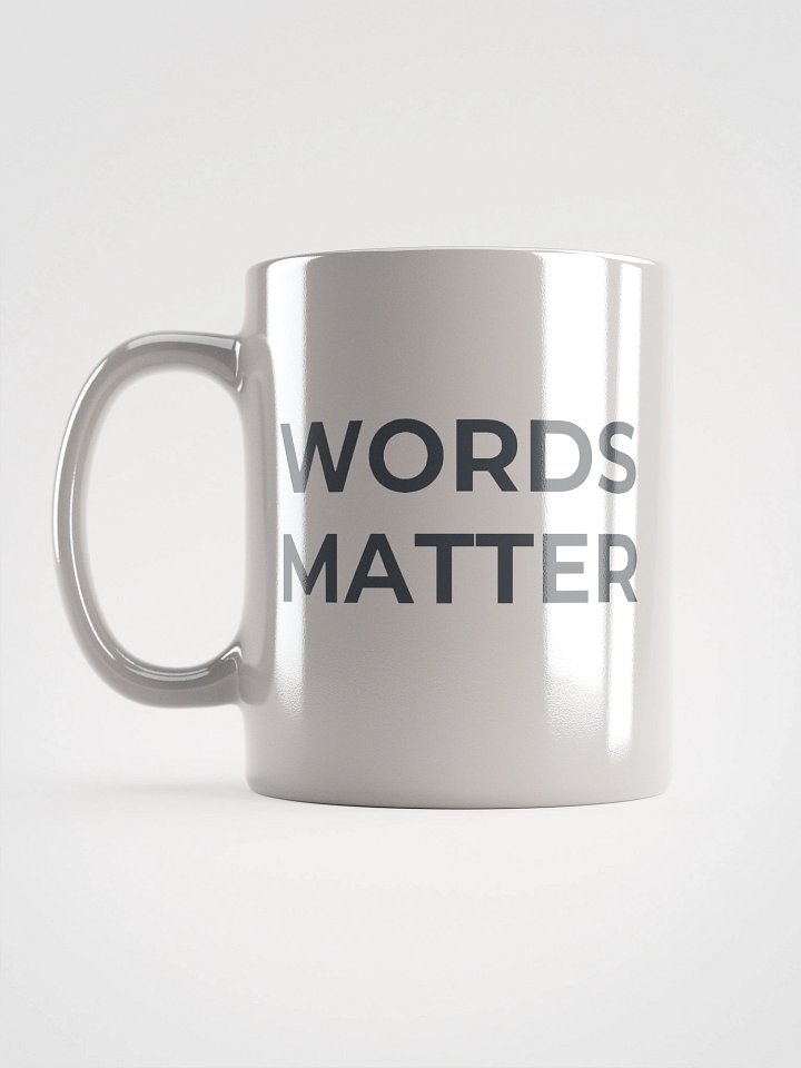 Words Matter - Mug product image (3)