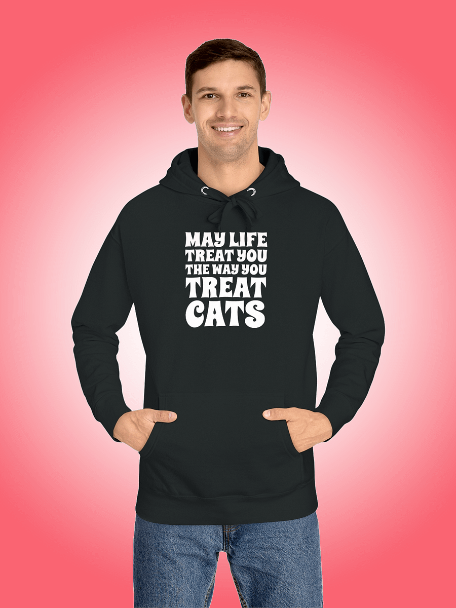 May Life Treat You The Way You Treat Cats product image (1)