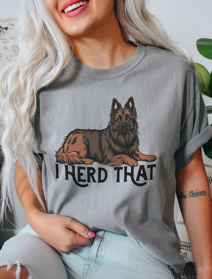 I Herd That Belgian Tervuren T-Shirt | Funny Shirt for Herding Dog Owners product image (11)