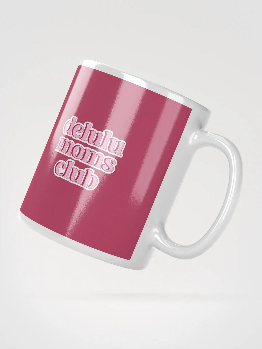 Delulu Moms Club Mug product image (2)
