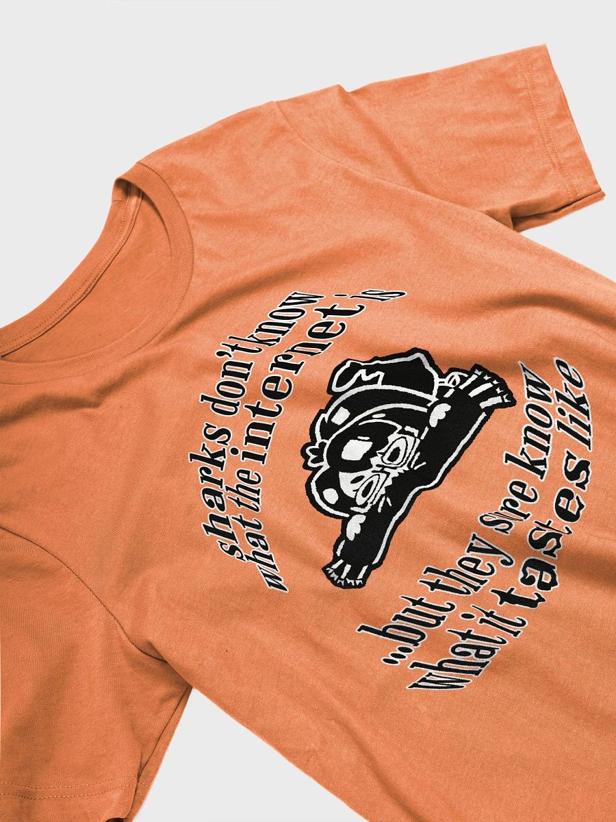 sharks know what the internet tastes like shirt product image (21)