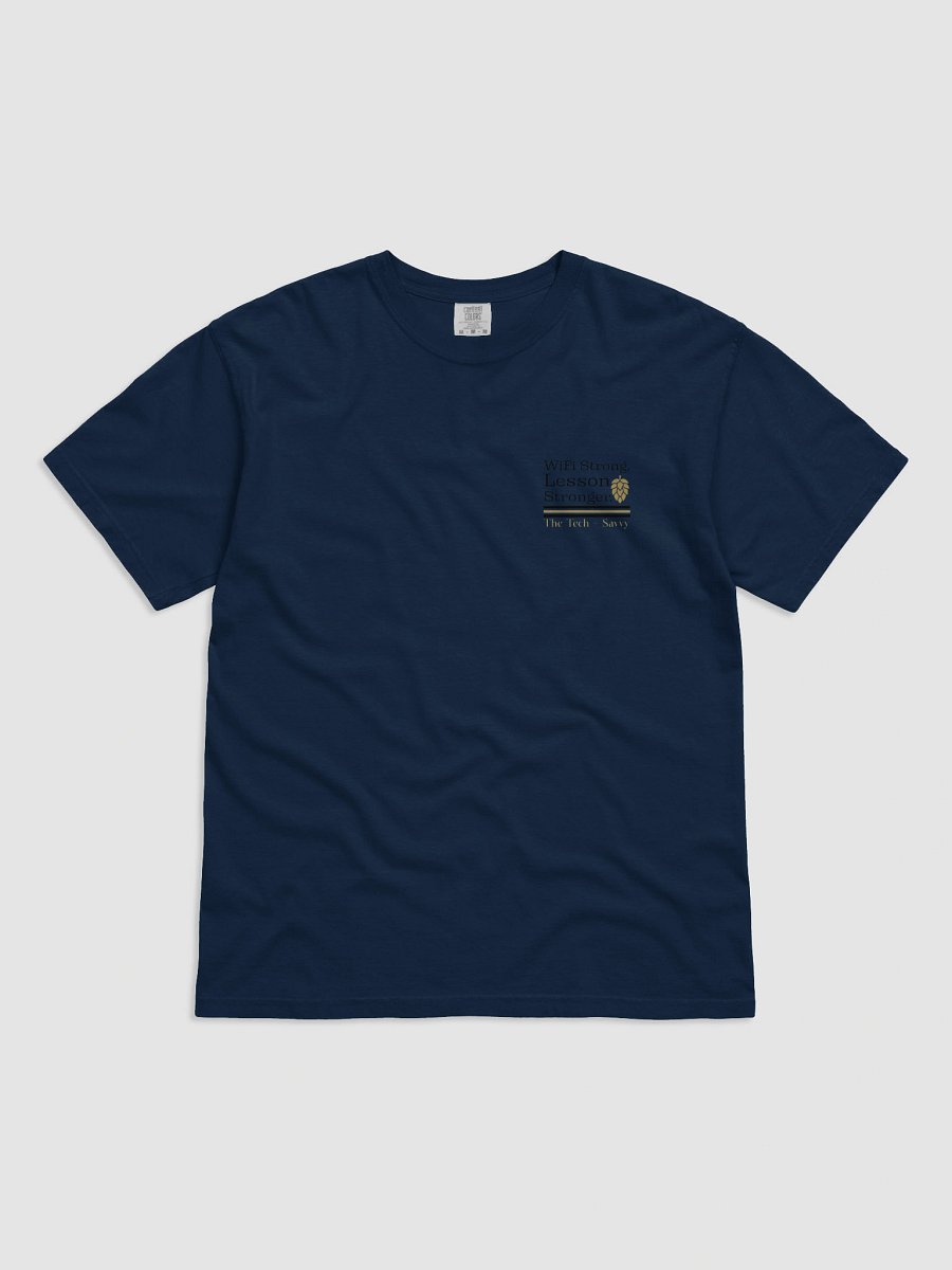 Wifi is Strong, Lesson Stronger, Teacher Student Comfort Colors T-shirt product image (3)