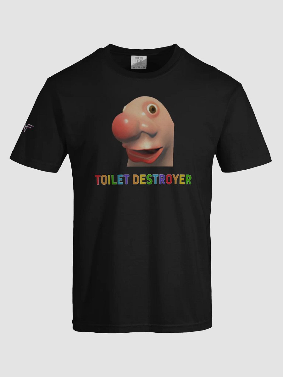 TOILET DESTROYER T-shirt product image (34)