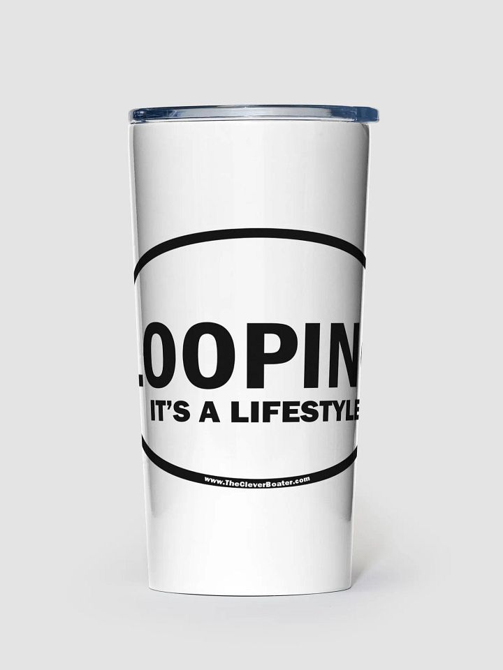 LOOPING - It's A Lifestyle - Insulated Stainless Steel Tumbler product image (1)