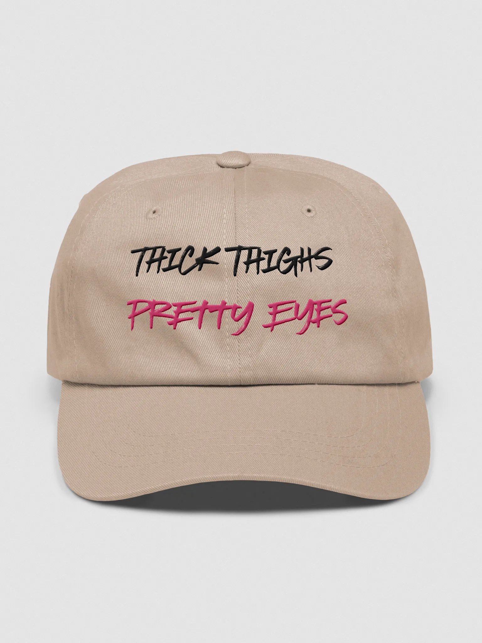 Thick Thighs Pretty Eyes Dad Hat product image (1)